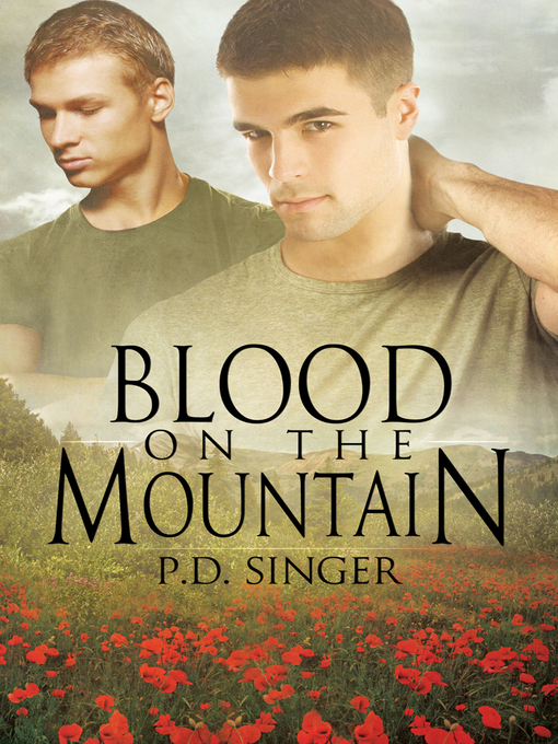 Title details for Blood on the Mountain by P.D. Singer - Available